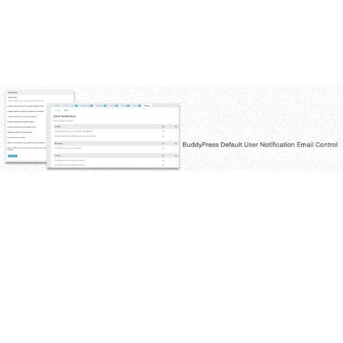 BuddyPress Default Email Notification Settings Control - Dghut