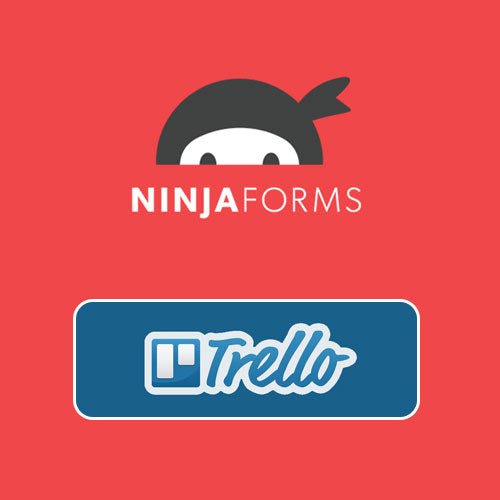 Ninja Forms Trello - Dghut