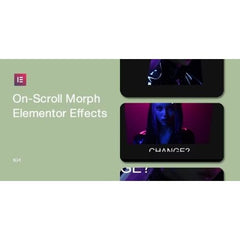 On - Scroll Morph Effects for Elementor - Dghut