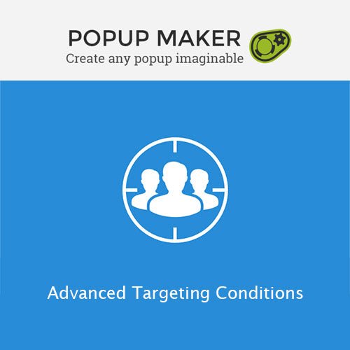 Popup Maker – Advanced Targeting Conditions - Dghut