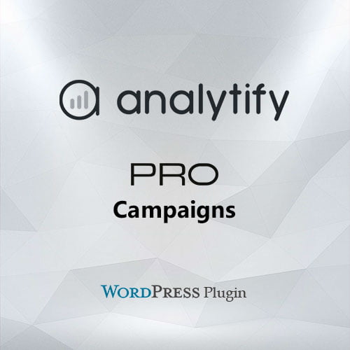 Analytify Pro Campaigns Add - on - Dghut
