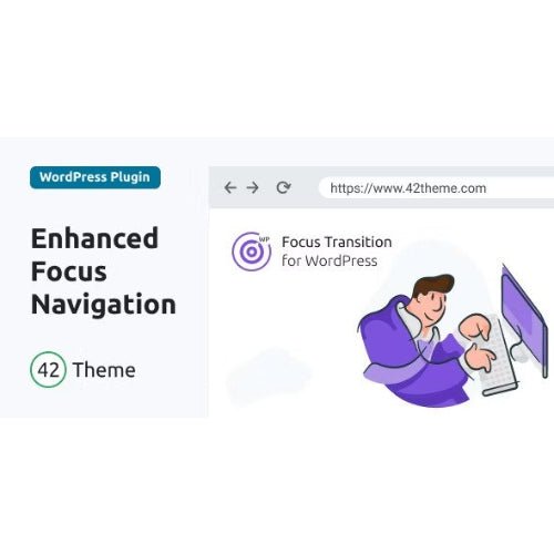 Focus Transition for WordPress — Makes the Tab Key Navigation More Apparent - Dghut