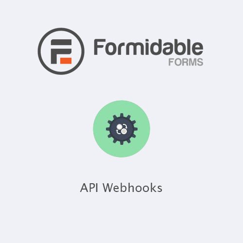 Formidable Forms – API Webhooks - Dghut