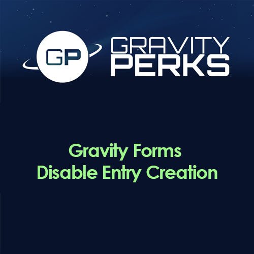 Gravity Perks – Gravity Forms Disable Entry Creation - Dghut