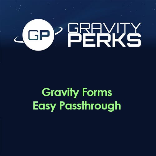 Gravity Perks – Gravity Forms Easy Passthrough - Dghut