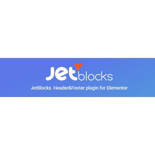 JetBlocks – Must - Have Widgets For Creating Headers & Footers Elementor - Dghut