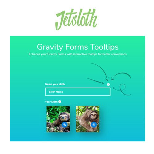 Jetsloth – Gravity Forms Tooltips - Dghut