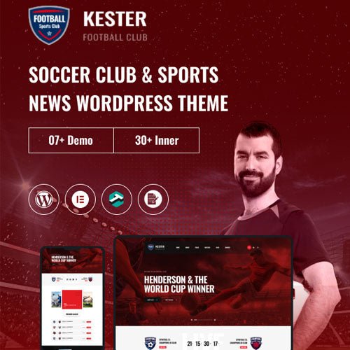Kester – Soccer Club & Sports News WordPress Theme - Dghut