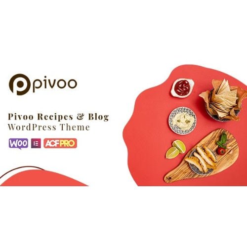 Pivoo – Food & Recipe Blog WordPress Theme - Dghut