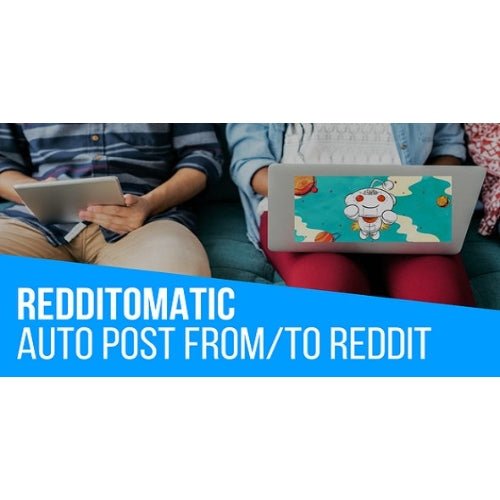 Redditomatic Automatic Post Generator and Reddit Auto Poster Plugin for WordPress - Dghut