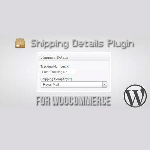 Shipping Details Plugin for WooCommerce - Dghut