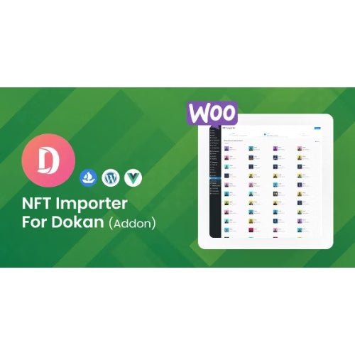 WooCommerce NFT Importer – Dokan (Addon) - Dghut