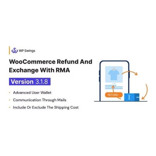 WooCommerce Refund And Exchange with RMA – Warranty Management, Refund Policy, Manage User Wallet - Dghut