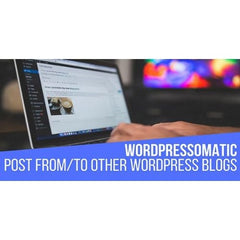 WordPressomatic WordPress To WordPress Automatic Crossposter Plugin for WordPress - Dghut