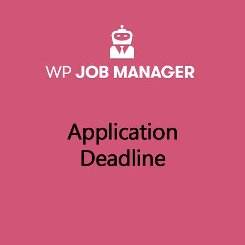 WP Job Manager Application Deadline Addon - Dghut