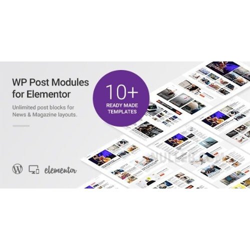 WP Post Modules for NewsPaper and Magazine Layouts (Elementor Addon) - Dghut